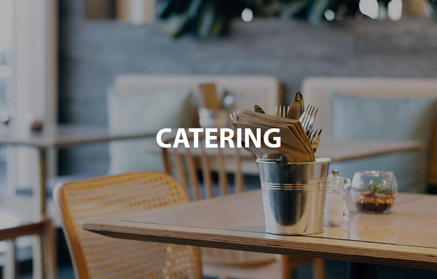 Catering