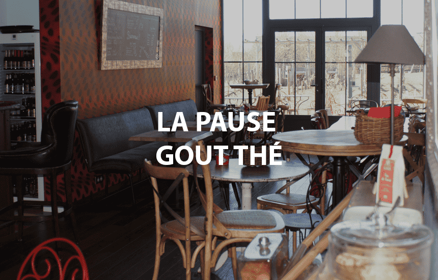 Pause gout thé la Châtaigneraie