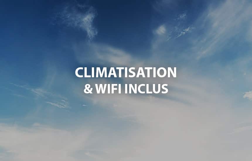 Climatisation et wifi inclus