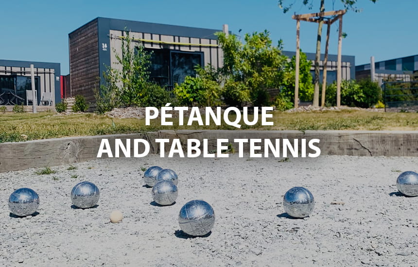 Petanque and table tennis